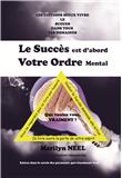 Le succès est d'abord votre ordre mental
