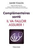 Complémentaires santé :  il va falloir assurer