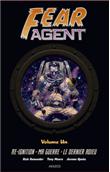 Fear Agent - Intégrale 1