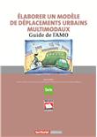 Elaborer un modèle de déplacements urbains multimodaux