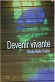 Devenir vivante
