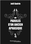 Paroles d'un ancien aphasique