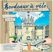 Bordeaux à vélo