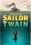 Sailor Twain ou La sirène dans l´Hudson