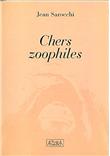 Chers zoophiles