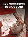 Les coulisses du pouvoir