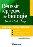 Réussir l'épreuve de biologie concours post-Bac ingénieur