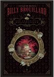 Billy Brouillard - Les Comptines malfaisantes - Coffret