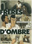 Frères d´ombre