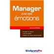 Manager avec ses émotions