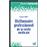 Dictionnaire professionnel de la visite médicale
