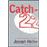 Catch 22