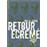 Retour écrémé