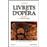Livrets d'opéra - éd. bilingue - NE