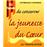 81 façons de conserver la jeunesse du coeur