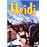 Heidi à la montagne - Heidi à Francfort - Le Retour de Heidi