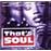 That's soul