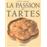 La Passion des tartes_0
