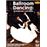 Ballroom dancing the international championships