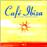 Cafe Ibiza
