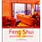 Feng shui : Questions et réponses