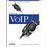 Practical VoIP Using VOCAL