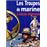 Les Troupes de marine