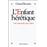 L'Enfant hérétique