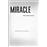 Miracle