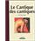 Le cantique des cantiques