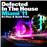 Defected in the house.._0
