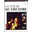 Le film du théâtre