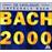 Bach 2000