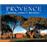 Provence châteaux connus et méconnus