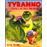 Tyranno l'espece de sale tricheur