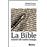 La Bible, miroir de notre temps