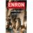 Enron, les vraies raisons de la chute