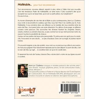 Malléable... pour tout recommencer