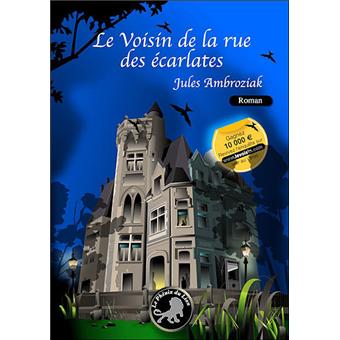 Le voisin de la rue des écarlates