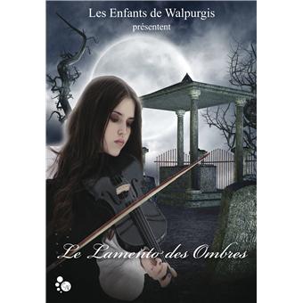 Le lamento des ombres
