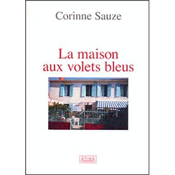 La maison aux volets bleus