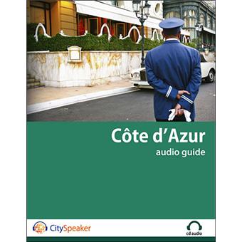 Côte d'Azur audio guide Cityspeaker