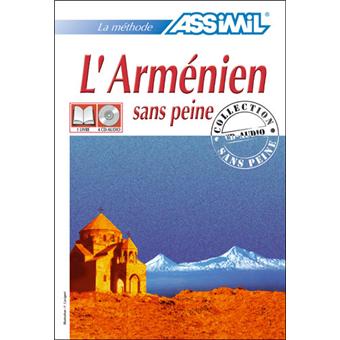 L'arménien sans peine Livre avec 4 CD audio de 2h40 Langue de base Français - Langue enseignée ...