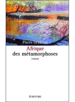 Afrique des métamorphoses - 1