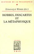 Hobbes, Descartes et la métaphysique