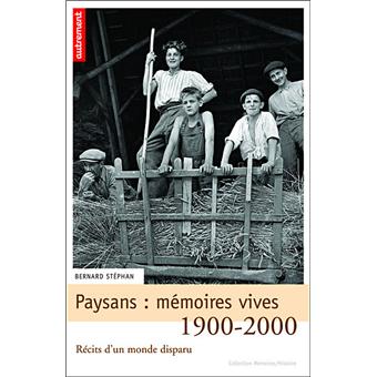 Paysans la fin d'une époque broché Bernard Stéphan Achat Livre fnac