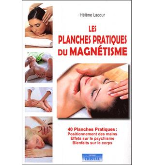 Les planches pratiques du magnétisme