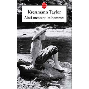 Ainsi Mentent Les Hommes Poche Kathrine Kressmann Taylor Achat Livre Fnac