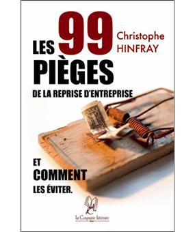 Les 99 pièges de la reprise d'entreprise