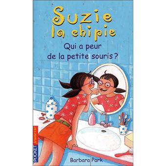 Suzie la chipieSuzie la chipie - tome 20 Qui a peur de la petite souris ?